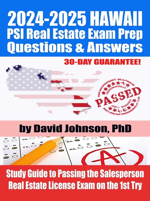 Title details for 2024-2025 HAWAII PSI Real Estate Exam Prep Questions & Answers by David Johnson, PhD - Available